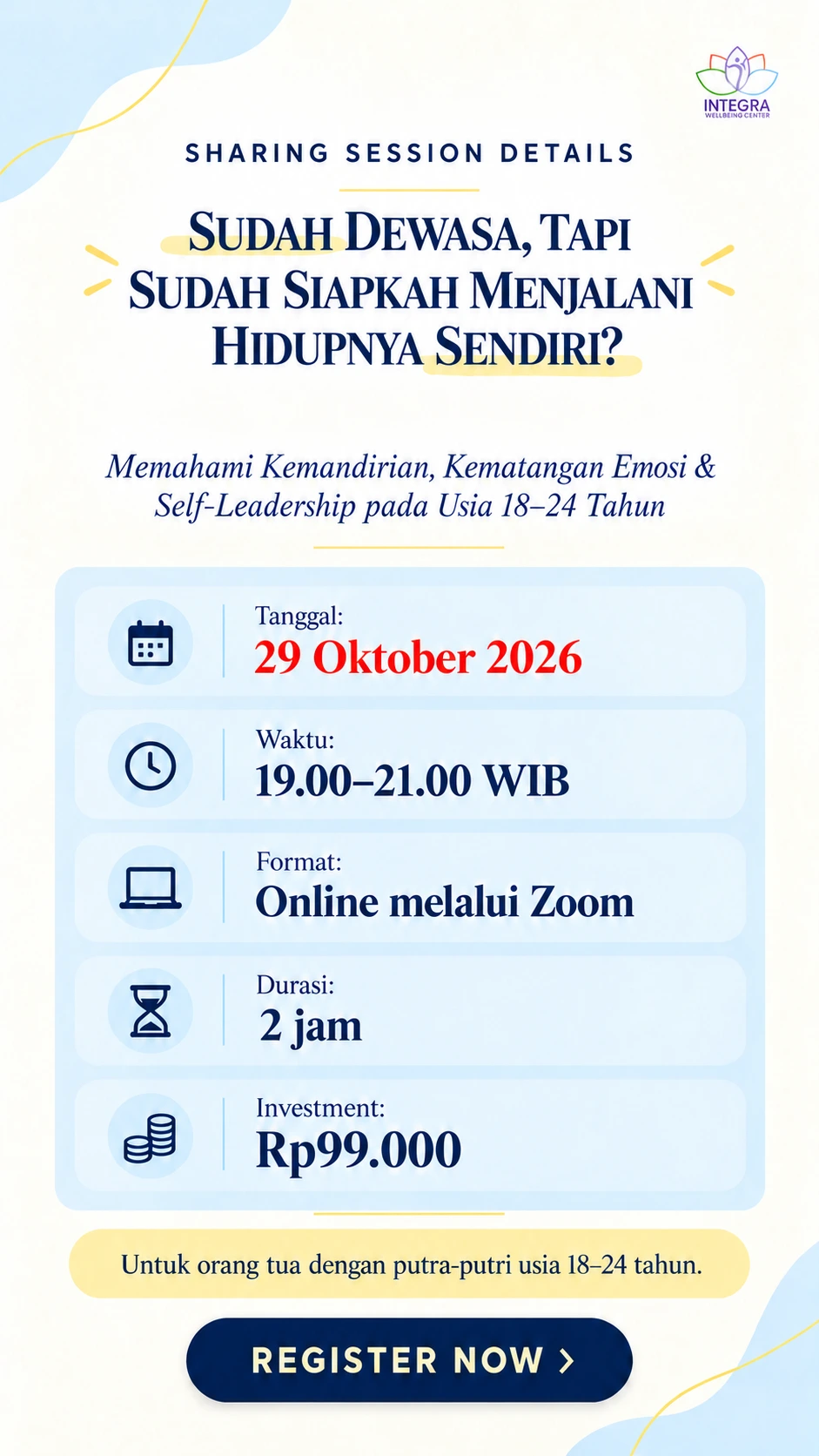 Detail sesi SUDAH DEWASA, TAPI SUDAH SIAPKAH MENJALANI HIDUPNYA SENDIRI?